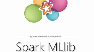 Spark MLlib机器学习实践(第2版)